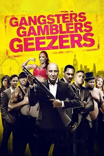 Póster de Gangsters Gamblers Geezers