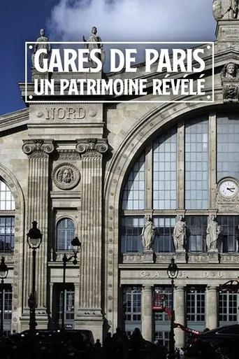 Póster de Gares de Paris : Un patrimoine révélé