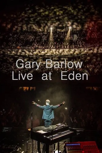 Póster de Gary Barlow: Live at Eden