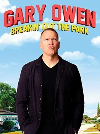 Póster de Gary Owen: Breakin' Out the Park