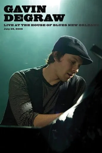Póster de Gavin DeGraw: Live at House of Blues New Orleans