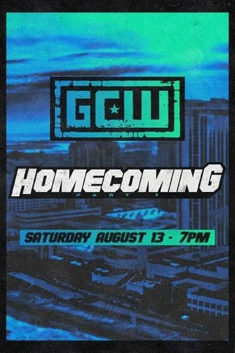 Póster de GCW Homecoming 2022, Part I