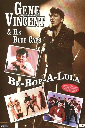 Póster de Gene Vincent and His Blue Caps: Be Bop a Lula