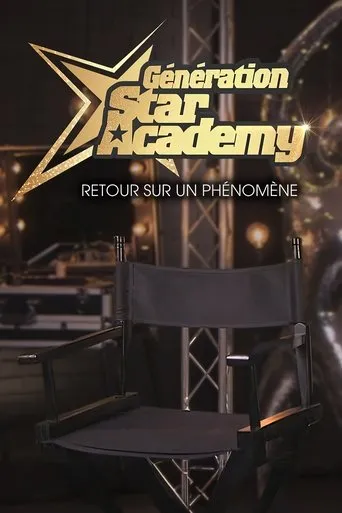 Póster de Génération Star Academy - Retour sur un phénomène