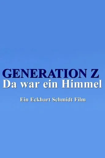 Póster de Generation Z - Da war ein Himmel