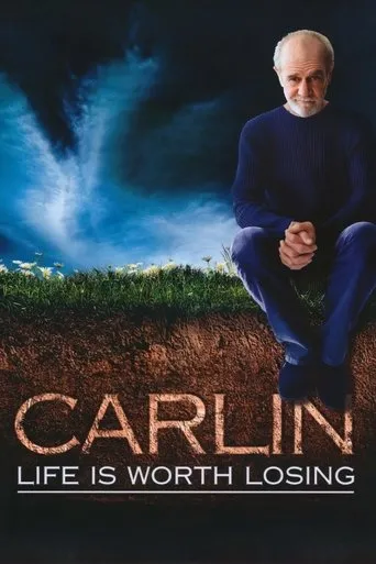 Póster de George Carlin: Life Is Worth Losing