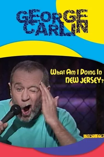 Póster de George Carlin: What Am I Doing in New Jersey?