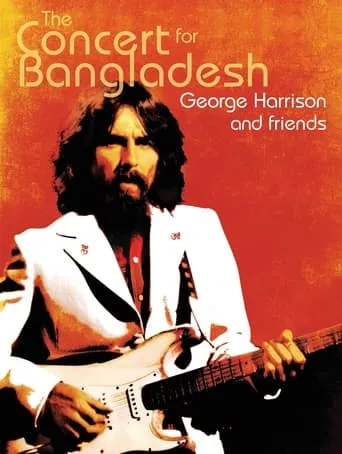 Póster de George Harrison & Friends - The Concert for Bangladesh Revisited