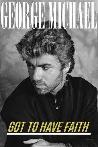 Póster de George Michael: Got to Have Faith
