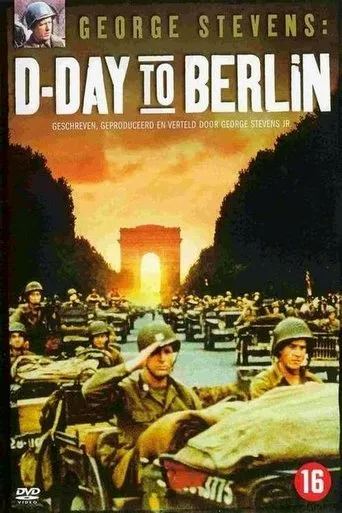 Póster de George Stevens: D-Day to Berlin