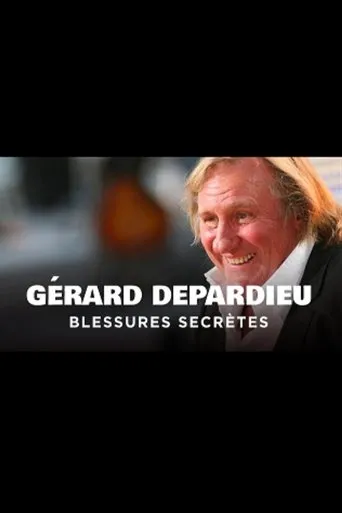 Póster de Gérard Depardieu, blessures secrètes
