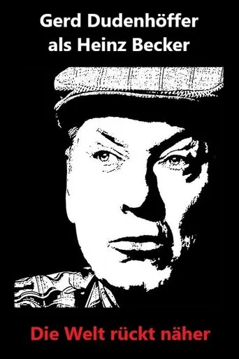 Póster de Gerd Dudenhöffer - Die Welt rückt näher