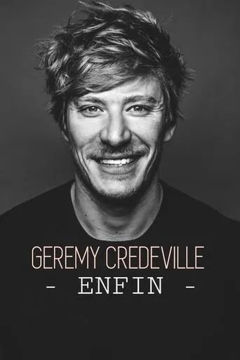 Póster de Gérémy Crédeville : Enfin
