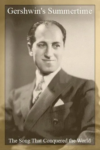 Póster de Gershwin's Summertime: The Song That Conquered the World
