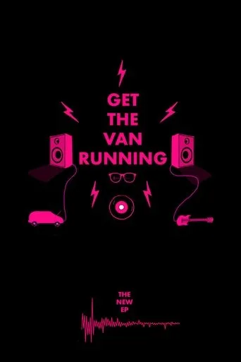 Póster de Get The Van Running