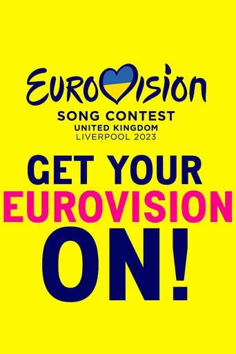 Póster de Get Your Eurovision On!