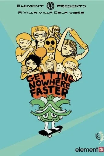 Póster de Getting Nowhere Faster