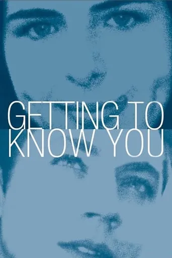 Póster de Getting to Know You