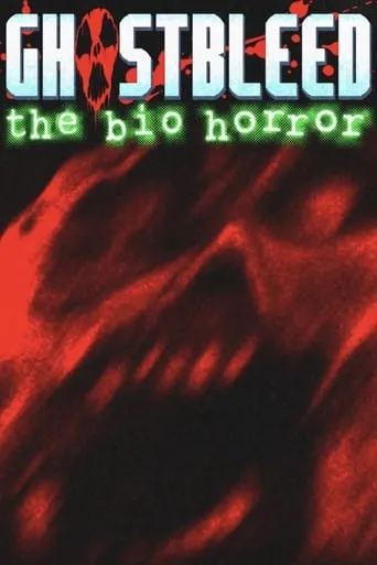 Póster de Ghostbleed: The Bio Horror