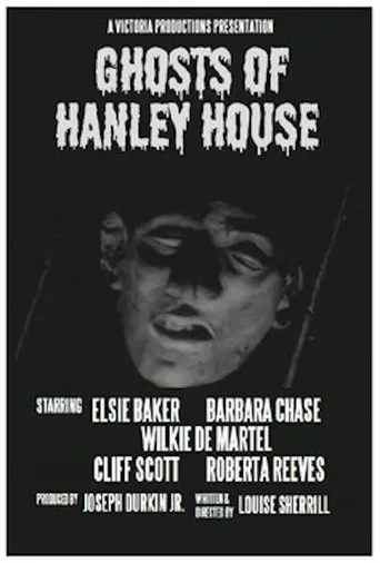 Póster de Ghosts of Hanley House