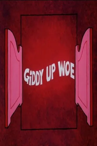 Póster de Giddy Up Woe