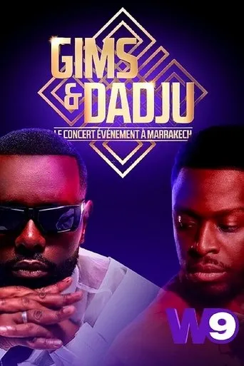 Póster de Gims & Dadju : le concert événement à Marrakech