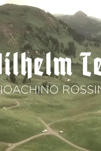 Póster de Gioachino Rossini: Wilhelm Tell - Oper Lausanne