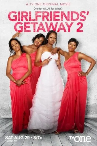Póster de Girlfriends Getaway 2