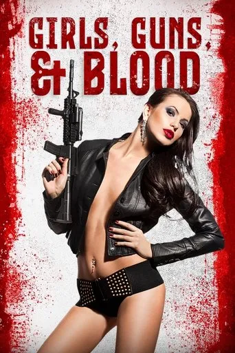 Póster de Girls Guns and Blood