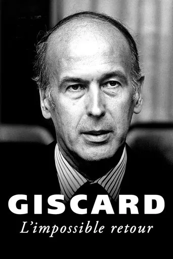 Póster de Giscard, l'impossible retour