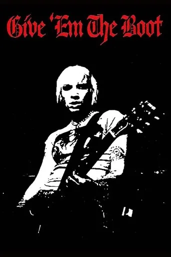 Póster de Give 'Em The Boot