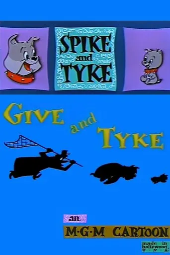 Póster de Give and Tyke