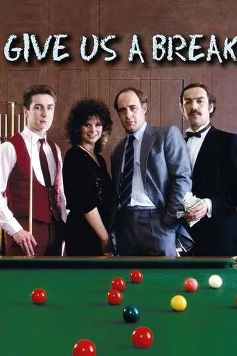 Póster de Give Us a Break: Hustle Bustle Toil and Muscle