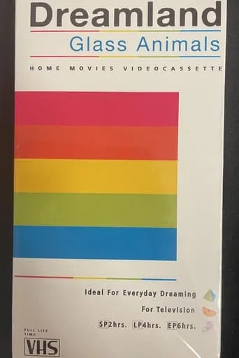 Póster de Glass Animals - Dreamland: The Home Movies