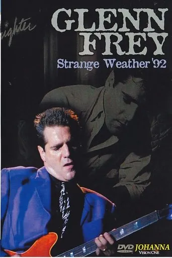 Póster de Glenn Frey - Strange Weather - Live in Dublin