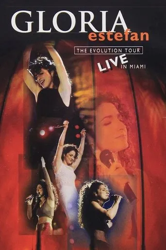 Póster de Gloria Estefan: The Evolution Tour Live In Miami