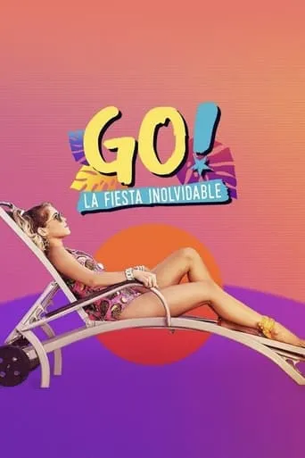 Póster de GO! La fiesta inolvidable