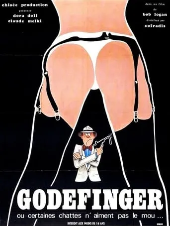 Póster de Godefinger ou Certaines chattes n'aiment pas le mou