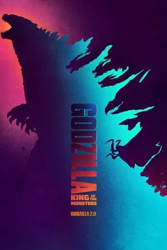 Póster de Godzilla: King of the Monsters - Godzilla 2.0