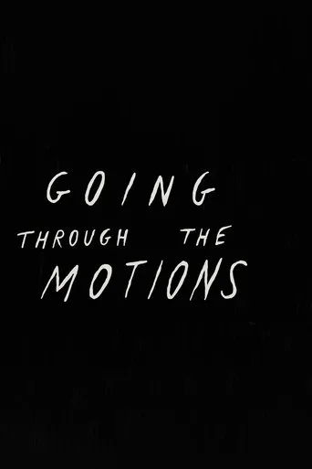 Póster de Going Through the Motions