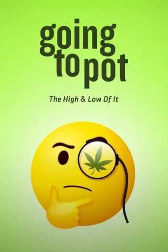 Póster de Going to Pot: The High and Low of It