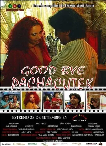 Póster de Good Bye Pachacutek