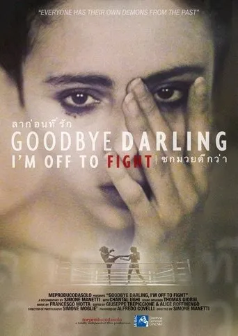 Póster de Goodbye Darling, I'm Off to Fight