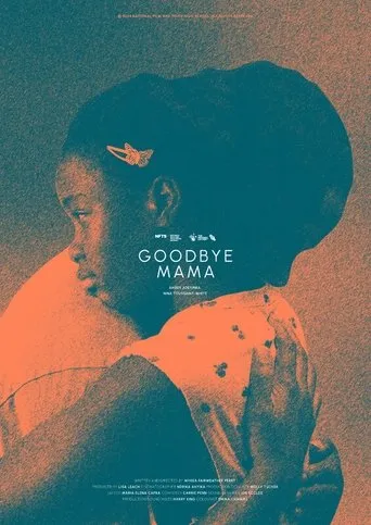 Póster de Goodbye Mama