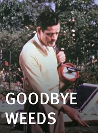 Póster de Goodbye, Weeds