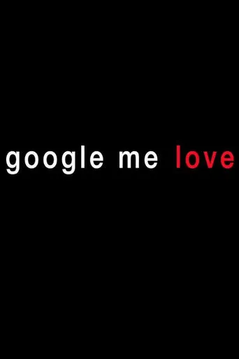 Póster de Google Me Love