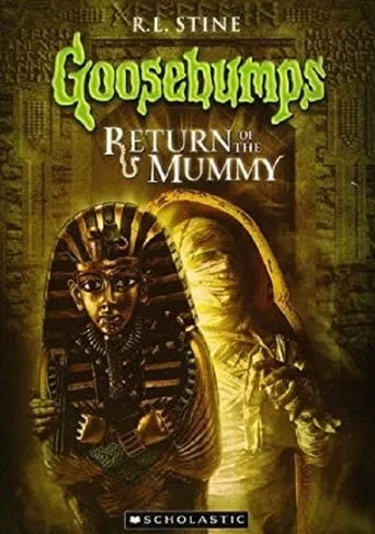 Póster de Goosebumps: Return of the Mummy