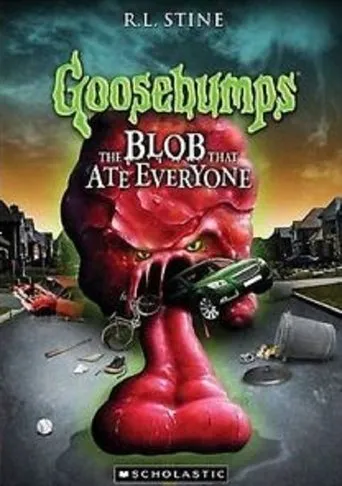 Póster de Goosebumps: The Blob That Ate Everyone