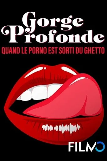 Póster de Gorge Profonde, Quand Le Porno Est Sorti Du Ghetto
