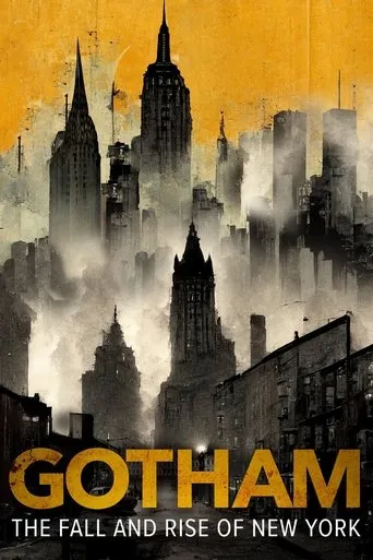 Póster de Gotham: The Fall and Rise of New York
